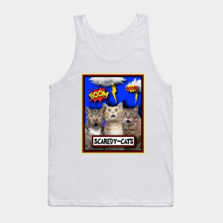 SCARED FREAKED OUT CATS Tank Top